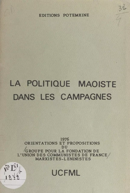 La politique maoïste dans les campagnes -  Groupe pour la formation de l'Union des communistes de France marxistes-léninistes - FeniXX réédition numérique