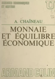 Monnaie et équilibre économique