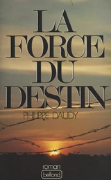 La force du destin