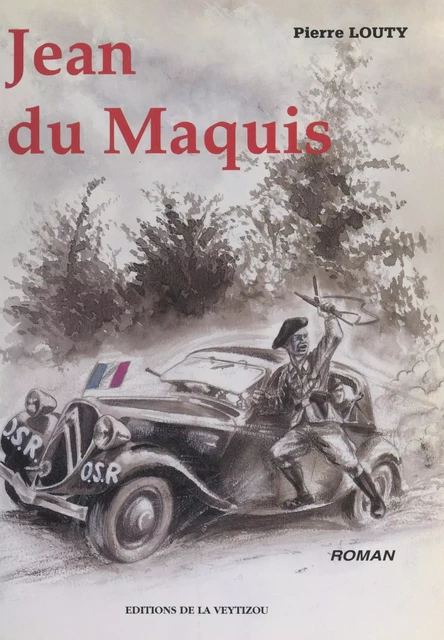 Jean du Maquis - Pierre Louty - FeniXX réédition numérique