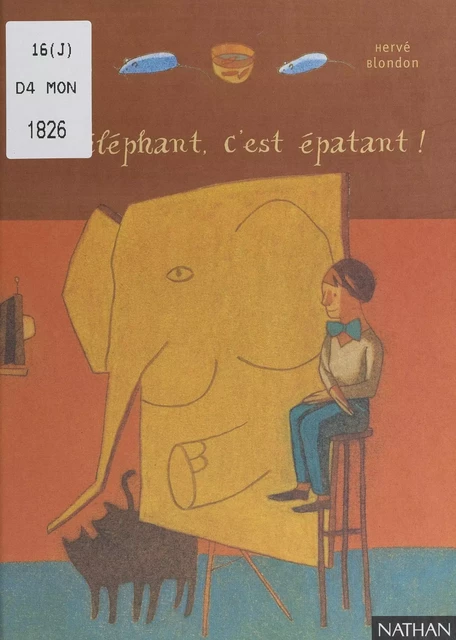 Un éléphant, c'est épatant ! - Geneviève Laurencin - (Nathan) réédition numérique FeniXX