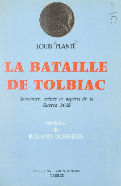 La bataille de Tolbiac - Louis Planté - FeniXX réédition numérique