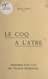 Le coq à l'âtre