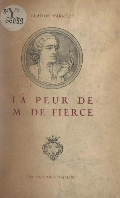 La peur de M. de Fierce - Claude Farrère - FeniXX réédition numérique