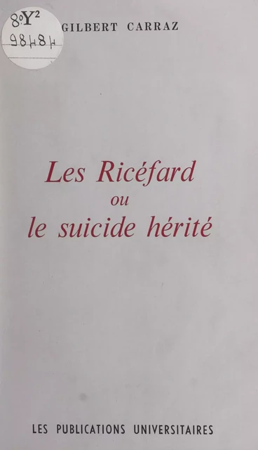 Les Ricéfard - Gilbert Carraz - FeniXX réédition numérique