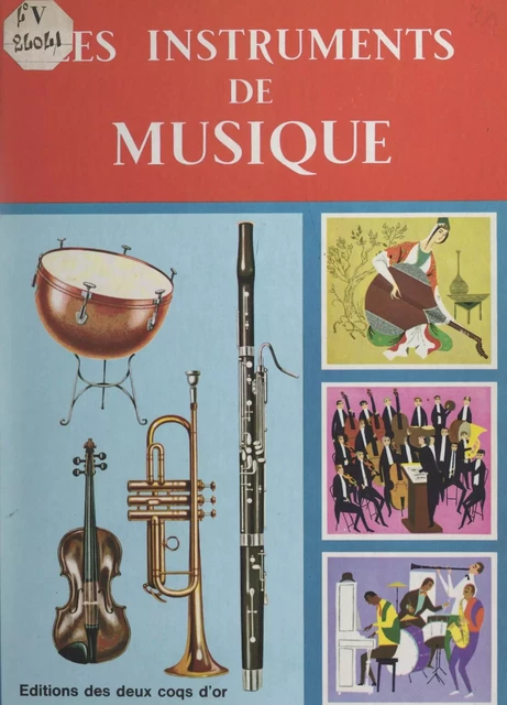 Les instruments de musique - Jane Bunche - (Hachette Jeunesse) réédition numérique FeniXX