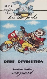 Pépé révolution