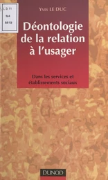 Déontologie de la relation à l'usager