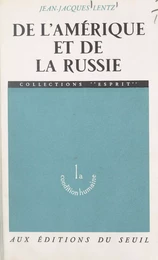 De l'Amérique et de la Russie