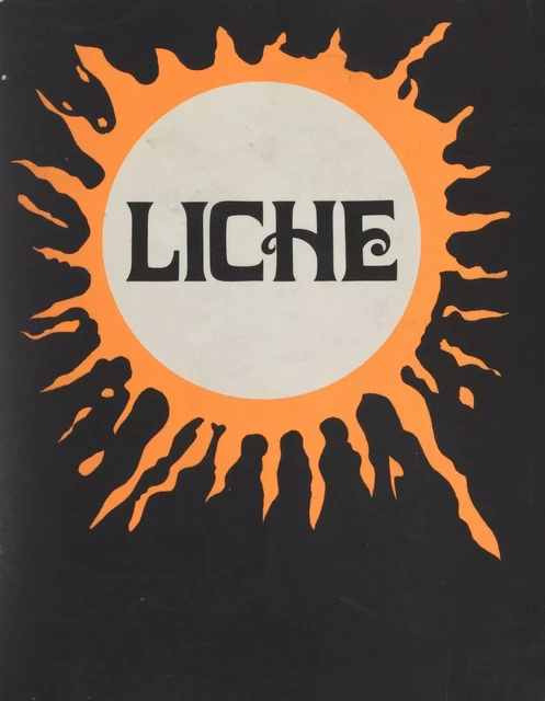 Liche - Pierre Iscah - FeniXX réédition numérique