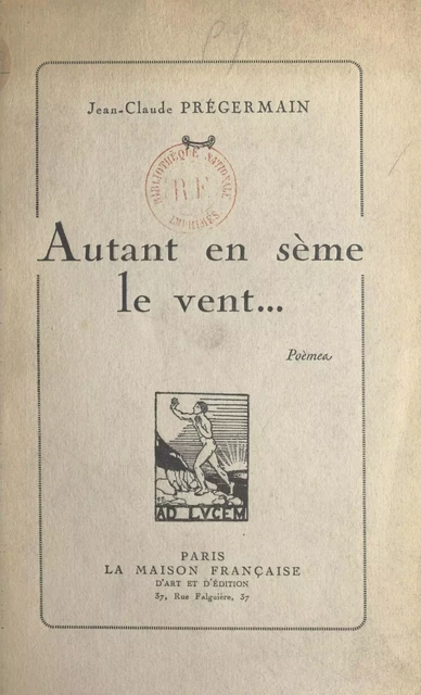 Autant en sème le vent... - Jean-Claude Prégermain - FeniXX réédition numérique