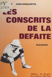 Les conscrits de la défaite