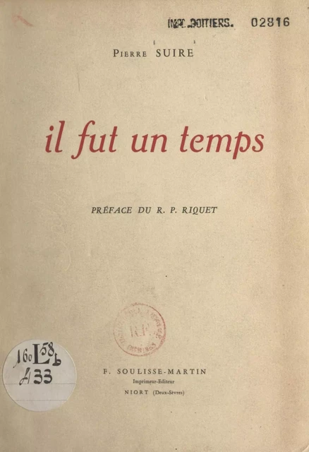 Il fut un temps - Pierre Suire - FeniXX réédition numérique