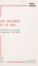 Les racines et le ciel