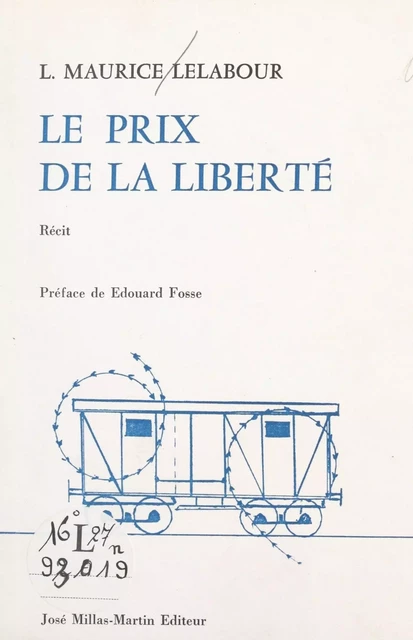 Le prix de la liberté - L. Maurice Lelabour - FeniXX réédition numérique