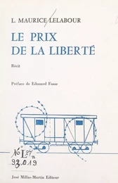 Le prix de la liberté