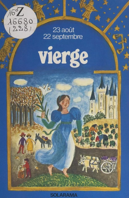 La vierge - Catherine Aubier, Brigitte Chéret, Dorothée Koechlin-Schwarz - (Solar) réédition numérique FeniXX