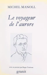 Le voyageur de l'aurore