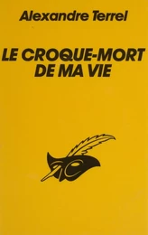 Le Croque-mort de ma vie