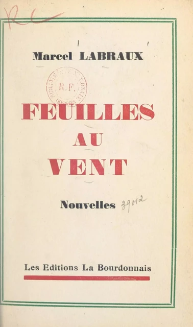 Feuilles au vent - Marcel Labraux - FeniXX réédition numérique