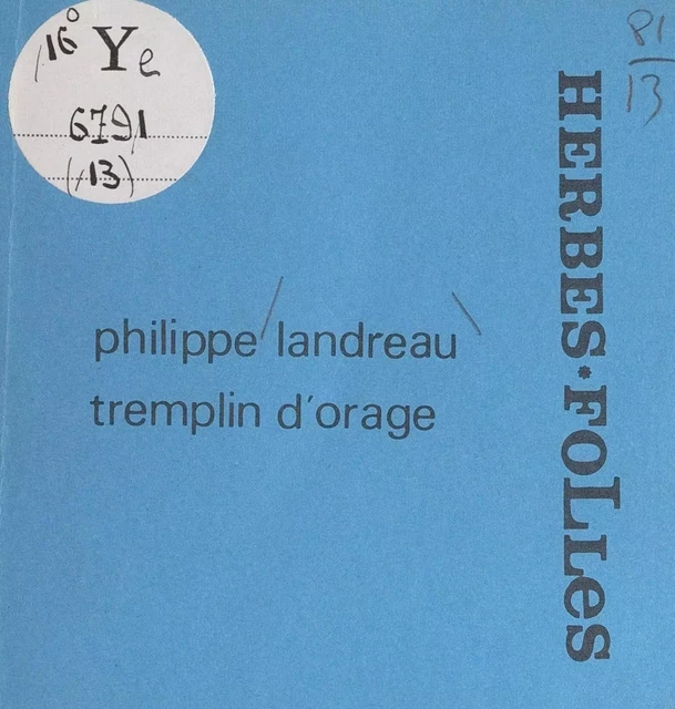 Tremplin d'orage - Philippe Landreau - FeniXX réédition numérique