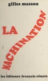 La machination