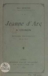 Jeanne d'Arc à Chinon