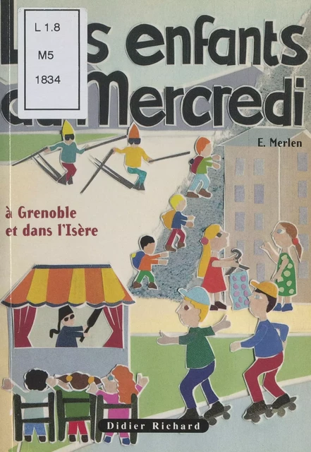 Les enfants du mercredi - Éric Merlen - (Didier) réédition numérique FeniXX