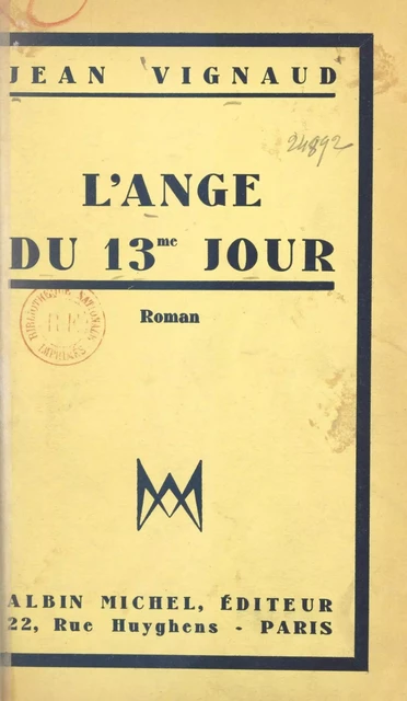 L'ange du 13e jour - Jean Vignaud - (Albin Michel) réédition numérique FeniXX