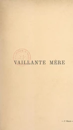 Vaillante mère