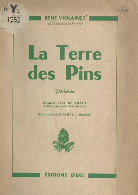 La terre des pins - René Violaines - FeniXX réédition numérique