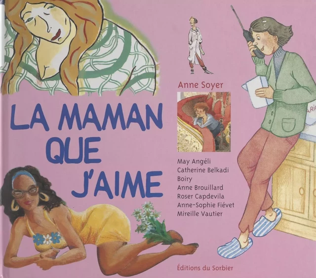 La maman que j'aime - Anne Soyer - (Sorbier) réédition numérique FeniXX