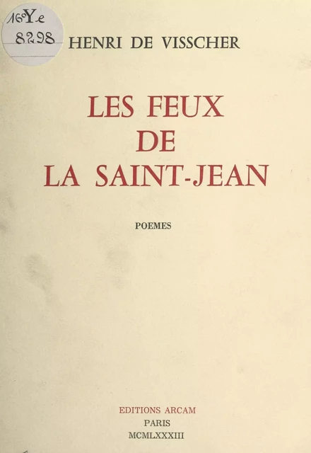 Les feux de la Saint-Jean - Henri de Visscher - FeniXX réédition numérique