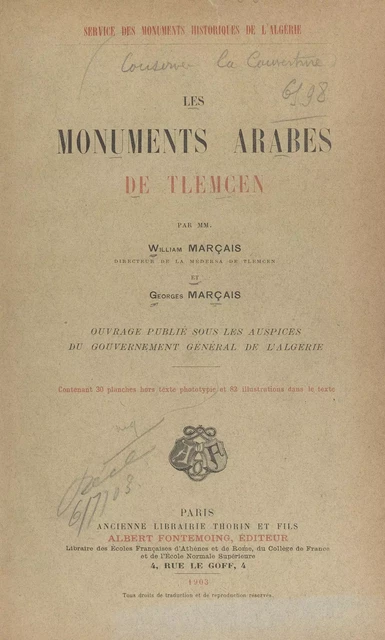 Les monuments arabes de Tlemcen - Georges Marçais, William Marçais - FeniXX réédition numérique