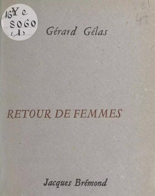 Retour de femmes - Gérard Gelas - FeniXX réédition numérique