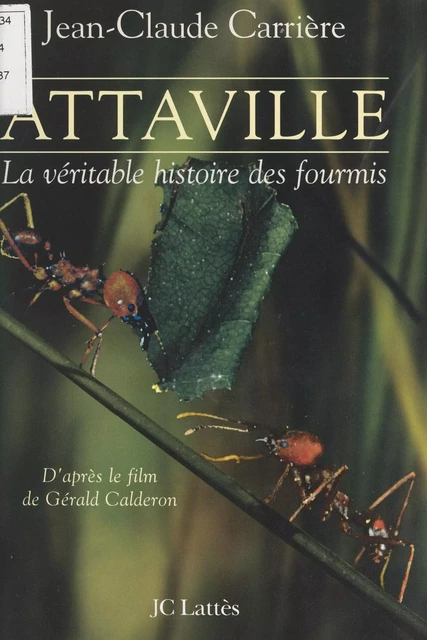 Attaville - Jean-Claude Carrière - (JC Lattès) réédition numérique FeniXX