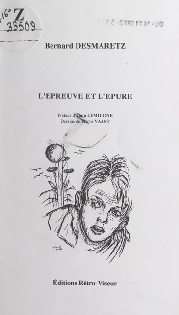 L'épreuve et l'épure - Bernard Desmaretz - FeniXX réédition numérique