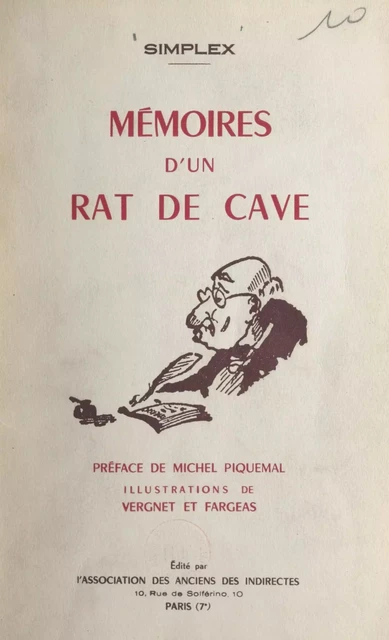 Mémoires d'un rat de cave - Fernand Accorti (Simplex) - FeniXX réédition numérique