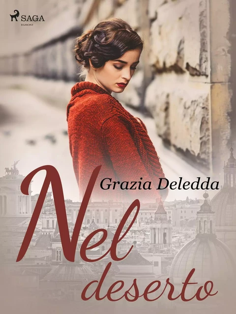 Nel deserto - Grazia Deledda - Saga Egmont International