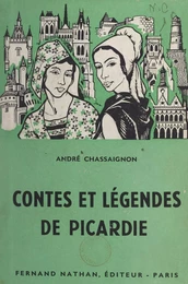 Contes et légendes de Picardie