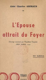 L'épouse, attrait du foyer