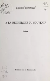 À la recherche du souvenir