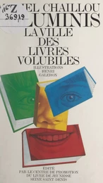 Voluminis, la ville des livres volubiles