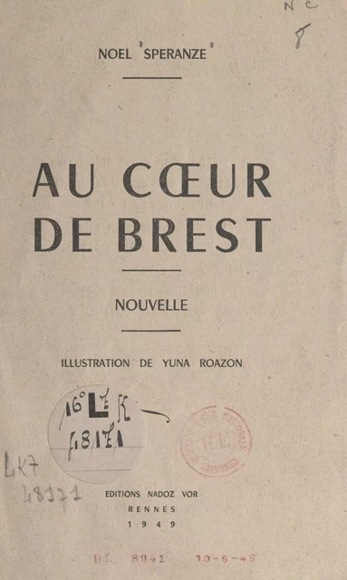 Au cœur de Brest - Noël Speranze - FeniXX réédition numérique