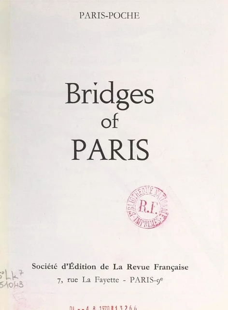 Bridges of Paris - Jean-Pierre Dinand - FeniXX réédition numérique