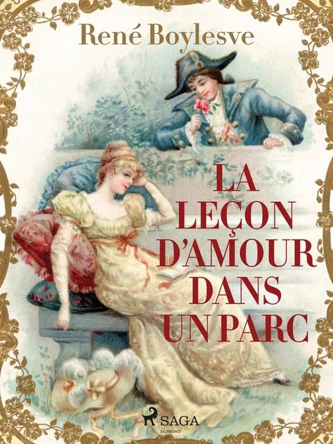 La Leçon d'Amour dans un Parc - René Boylesve - Saga Egmont French