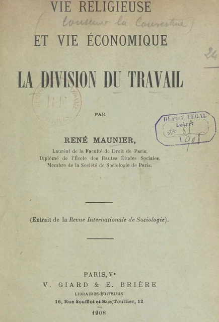 Vie religieuse et vie économique. La division du travail - René Maunier - FeniXX réédition numérique