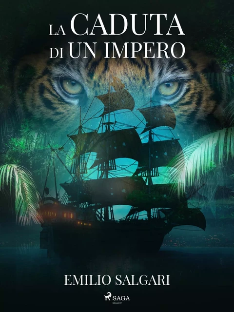 La caduta di un impero - Emilio Salgari - Saga Egmont International