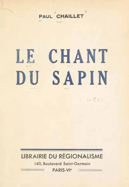 Le chant du sapin - Paul Chaillet - FeniXX réédition numérique