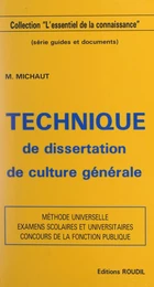 Technique de dissertation de culture générale